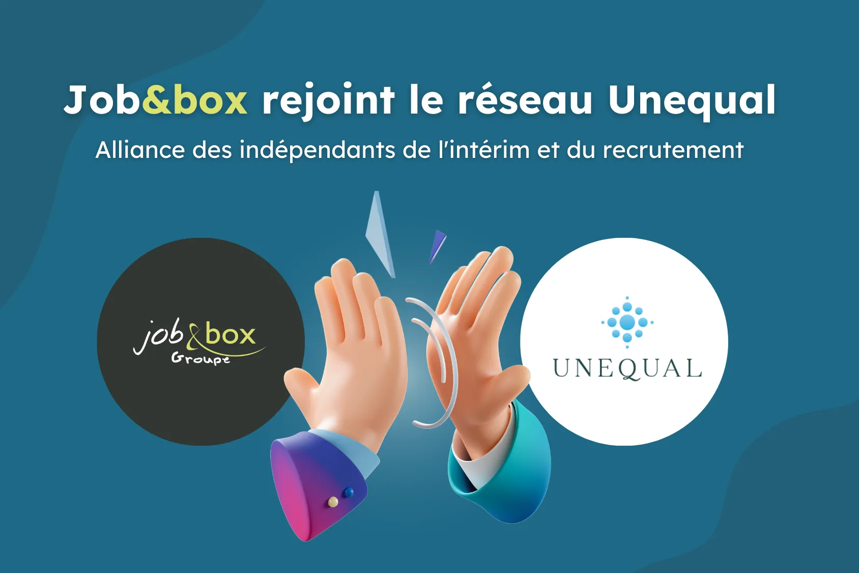 Job&Box-groupe-intérim-recrutement-breton-normand-réseau-Unequal