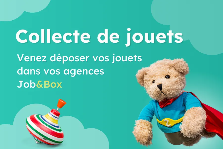 Collecte de jouets agence d'intérim job&Box