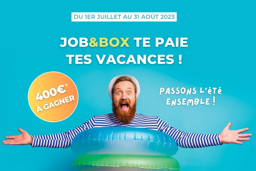 job&Box paie tes vacances